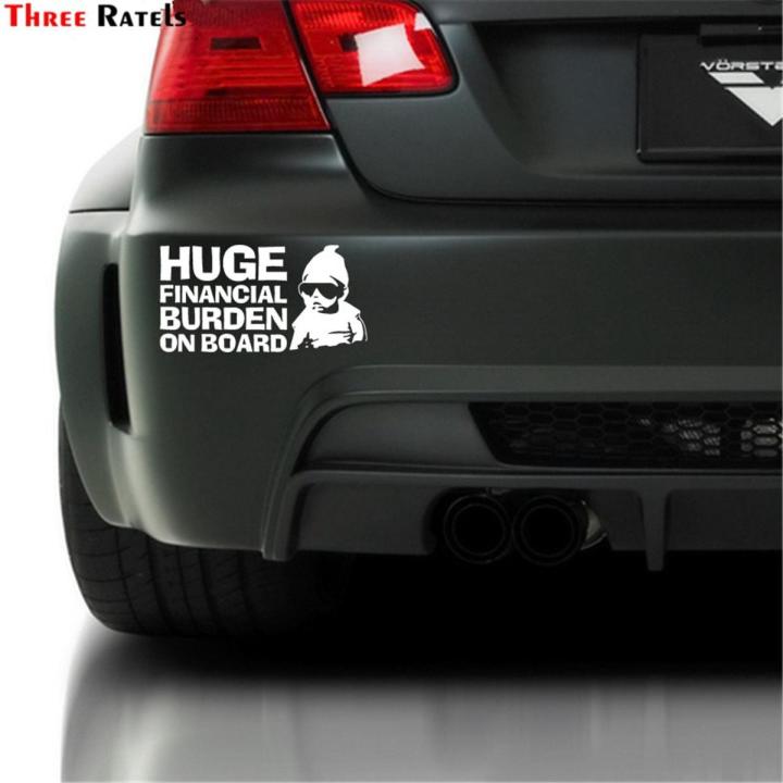 【Universal Car Parts Store】Three FTZ-26# 20x10.9cm Huge Financial Burden on Board Funny Baby Carlos Vinyl car Sticker|Cars Vans