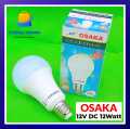 Osaka DC LED Bulb 12V, DC Solar Bulb Battery Bulb 12Watt E27. 