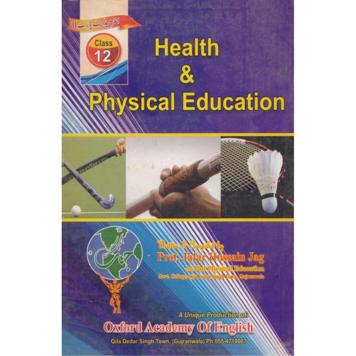 Health and Physical Education for class 12  by prof. jafar hussain jug