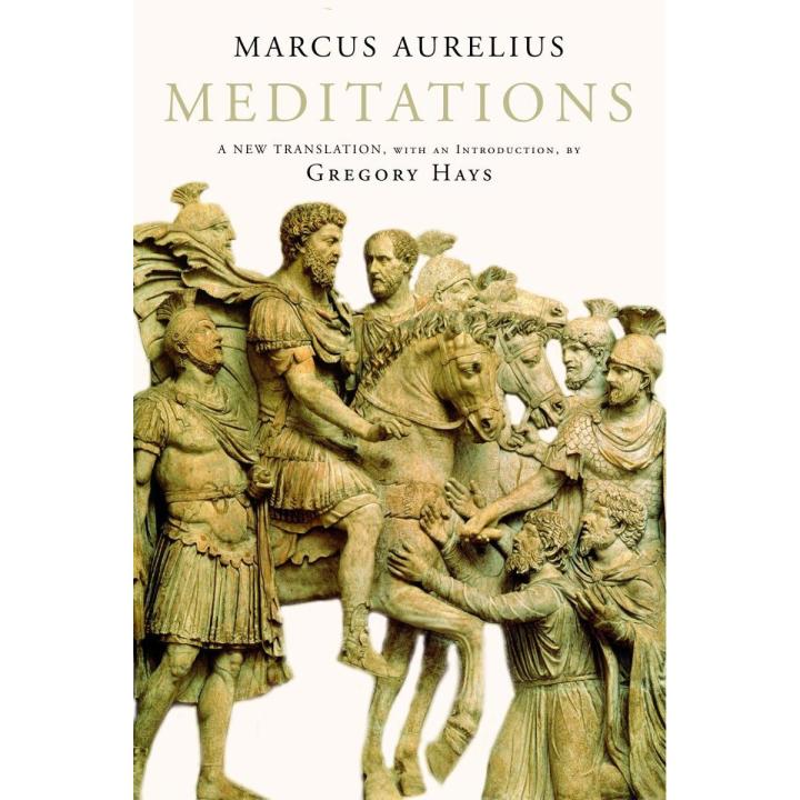 Meditations Book by Gregory Hays and Marcus Aurelius