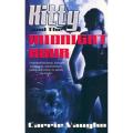 Kitty and the Midnight Hour: the Carrie Vaughn Novel By carrie vaughn. 