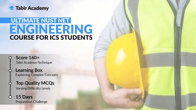 High Scoring NUST Entry Test Preparation for Engineering ICS Students