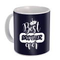 Gift for Brother - World Best Brother Quoted Coffee Mug350ml. 