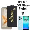 Redmi 13 OG Glass Protector HD Plus Super Tuff Screen Glass Premium Protector for Redmi 13. 