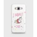 Samsung Galaxy Grand Prime Plus Soft Cover  in I Donut Care -1cover12  in I Donut Care -1cover12. 