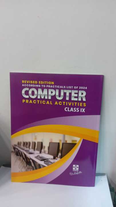 Computer%20for%20Class%209%20Practical%20Book%20Combined%20Dr%20Saifuddin%20New%20Edition%202024%20-%20Image%202