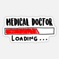 Funny Doctor Loading Sticker for Laptop - 3 inch x 2 Inch - Doctor Stickers for Laptop - Sticker for Mobile. 