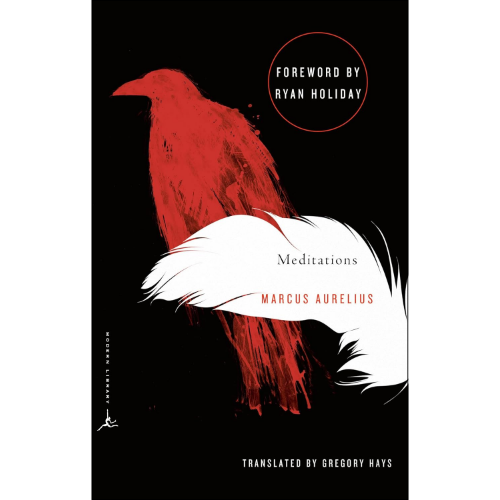 Meditations: A New Translation by Gregory Hays and Marcus Aurelius