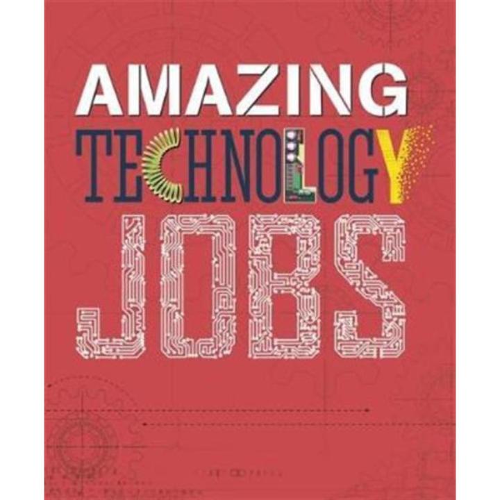 Amazing Technology Jobs By colin hynson