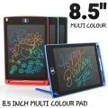 Original Imported LCD Writing Tablet and drawing tablet with multicolor writing Electronic Slate E-writer Digital Memo Pad Erasable Writing Board Learning Toys And Gadgets For Educational And Daily Life Routine Notebook Purpose for kids - 8.5 Inch. 
