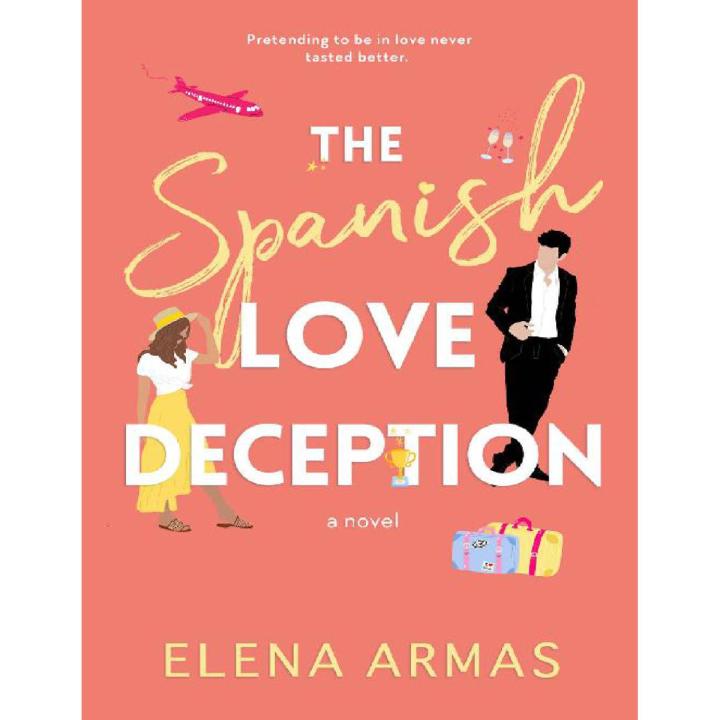 The Spanish Love Deception (Elena Armas) PDF Printed