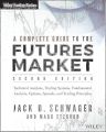 A Complete Guide to the Futures Markets By Jack D. Schwager. 