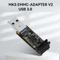 EMMC-ADAPTER V2 USB3.0 Reader For MKS EMMC Module Card B0KA. 