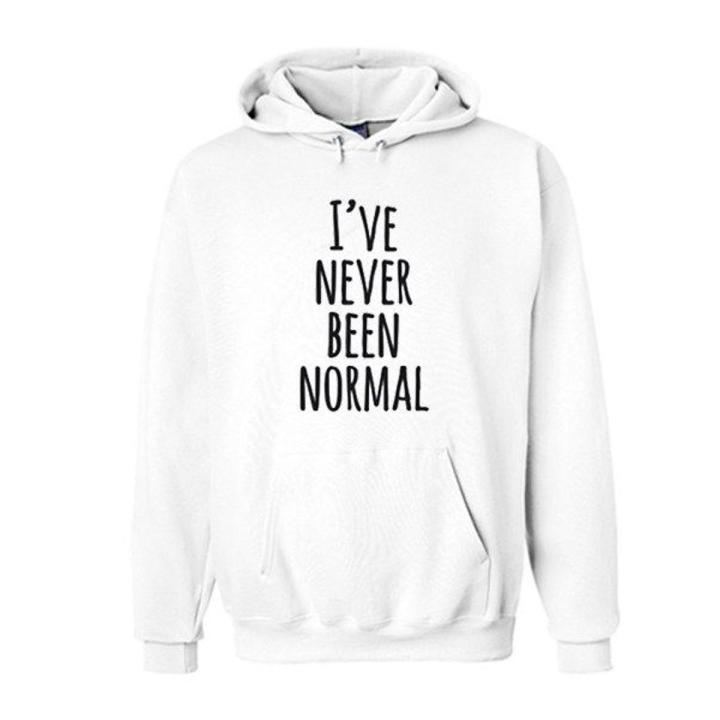 Never been normal white long sleeves hoodie