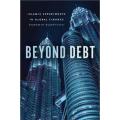 Beyond Debt: Islamic Experiments In Global Finance By daromir rudnyckyj. 