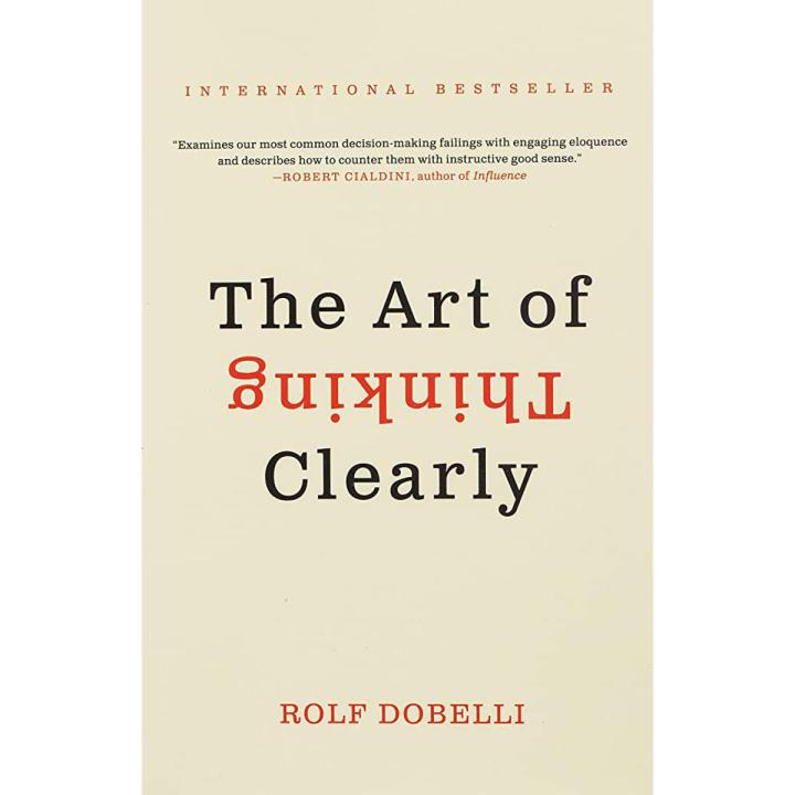 The Art of Thinking Clearly by Rolf Dobelli Book (Urdu Bazar)