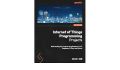 Internet of Things Programming Projects by Colin Dow (Author). 