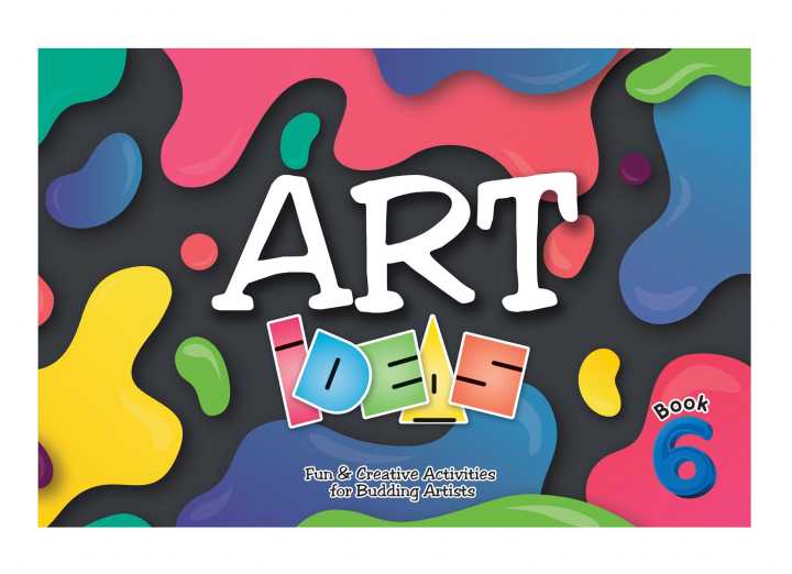 Art%20Ideas%20Fun%20and%20creative%20activities%20Art%20Projects,%20Step-by-Step%20Instructions,%20visual%20arts%20book%206%20-%20Image%206
