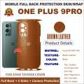 ONE PLUS 9 PRO FULL BACK 360 premium Protection Skin / Wrap- BROWN LEATHER. 