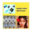 Shade name Doll Brown  Eye Contact Lens Multiple Eye care Lens. 