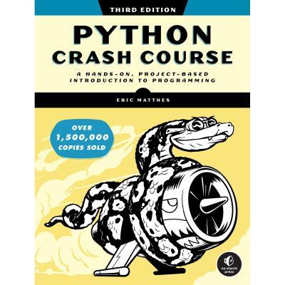 Python Crash Course, 3rd Edition: A Hands-On, Project-Based Introduction to Programming 3rd Edition by Eric Matthes (Author)