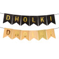 Dholki Hanging Card Banners Collection, Party Decor Supplies, Decorative Bunting Flags For You Event Place, Party Decoration Wall Hanging Garland Flag Banner Shaadi Photo Booth Prop Shadi Background Decorations. 