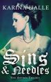 Sins & Needles (The Artists Trilogy, #1) by Karina Halle. 