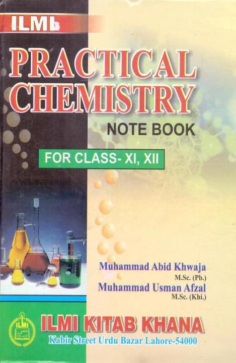 ilmi%20Practical%20Chemistry%20Note%20Book%20for%20class%2011,%2012%20by%20M.%20Abid%20Khwaja%20-%20Image%202