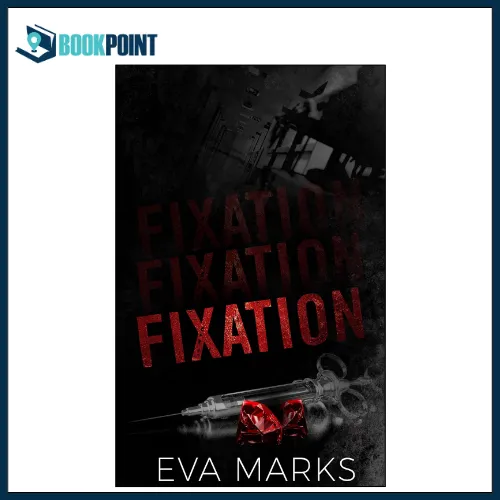 Fixation%20by%20Eva%20Marks%20(Author)%20-%20Image%202