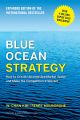 Blue Ocean Strategy, Expanded Edition by W. Chan Kim (Author). 