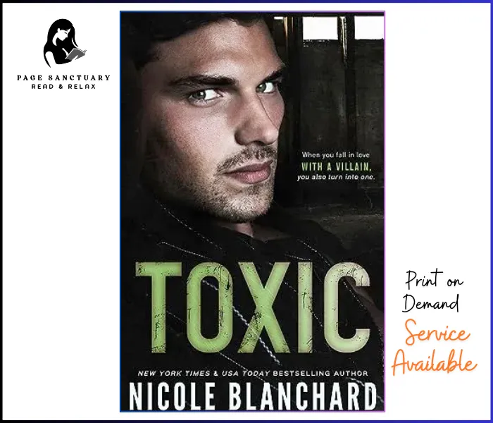 Toxic By Nicole Blanchard Dark Romance Novel Addictive & Emotional