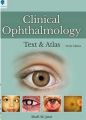 Clinical Ophthalmology Text & A t l a s 6th Edition Author: SHAFI M. JATOI. 