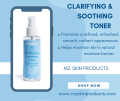 MZ SKIN PRODUCTS CLARIFYING & SOOTHING TONER, FACE TONER – 120ML  | TONER|  TONER FOR ALL SKIN TYPES |AVAILABLE AT MZ SKIN PRODUCTS. 
