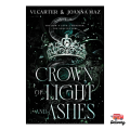 Crown of Light and Ashes (Kingdom of Shadows Series Book 1) by Joanna Maz (Author). 