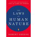 The LAWS of HUMAN NATURE by: Robert Greene. 
