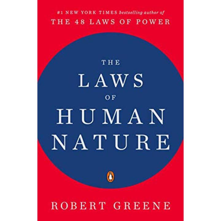 The LAWS of HUMAN NATURE by: Robert Greene