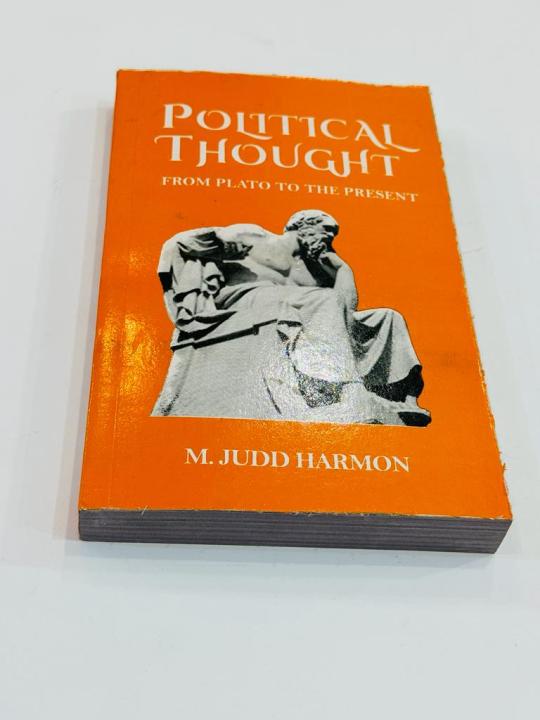 political thoughts from plato to the present book by M.JUDD HARMON