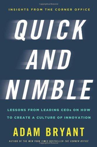 Liberty Books | Quick And Nimble : Lessons From Leading Ceos On How To Create A Culture Of Innovation by Bryan Burns (100% Original)