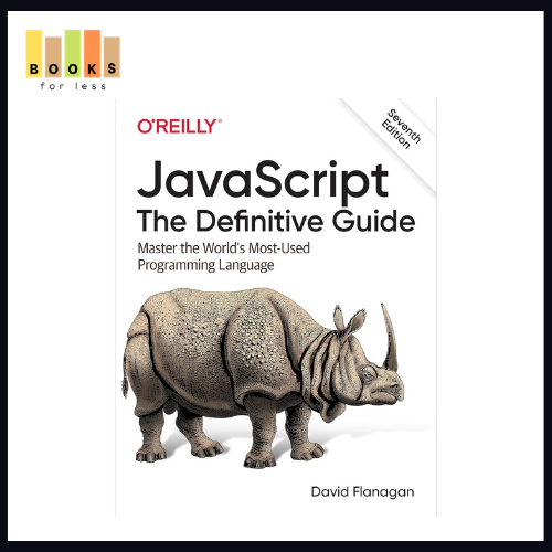 JavaScript – The Definitive Guide, 7e by David Flanagan | Daraz.pk