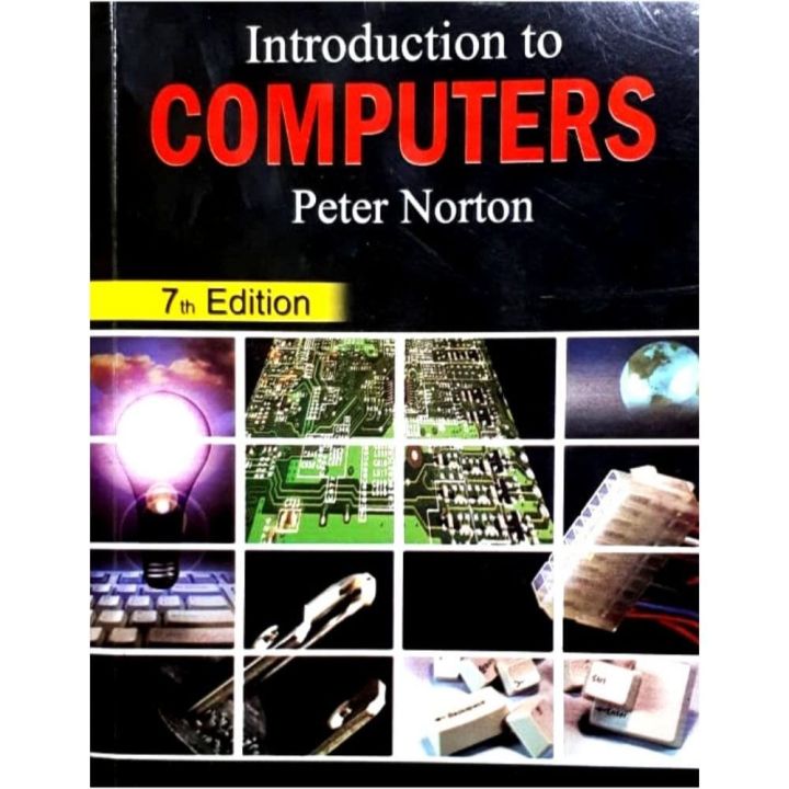 Introduction to Computer 7th Edition by Peter Norton