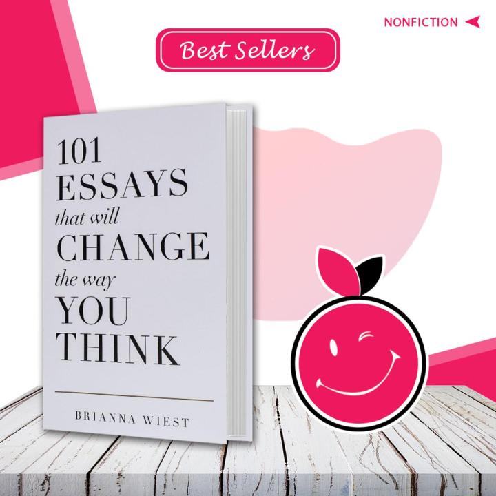 101 Essays That Will Change The Way You Think by Brianna Wiest Paperback – November 7, 2018 | Buy Books Online