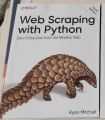 Web Scraping with Python: Data Extraction from the Modern Web 3rd Edition. 