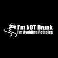 Funny Not Drunk I'm Avoiding Potholes Car Sticker Truck Body Window Bumper Decal. 