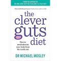 Liberty Books | The Clever Guts Diet - How To Revolutionise Your Body From The Inside Out by Michael Mosley (100% Original). 