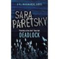 Deadlock: V.I. Warshawski (Book 2) By sara paretsky. 