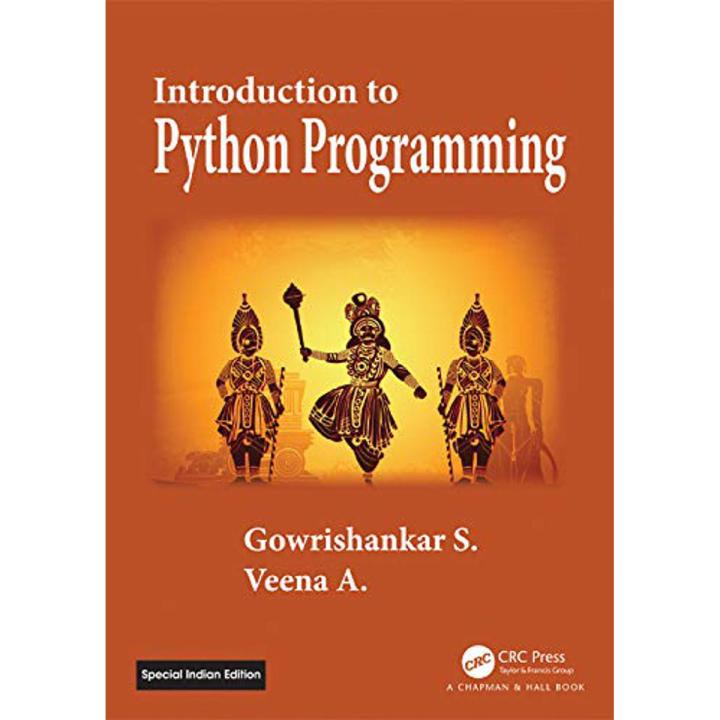 Introduction to Python Programming (Gowrishankar S., Veena A.) PDF Printed