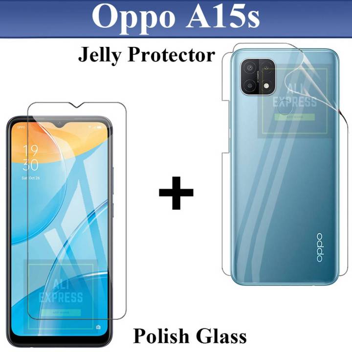Oppo A15s Tempered Glass Screen Protector Polish Glass  + Back Clear Jelly Protector Soft Film Protection Hydrogel Film Protector For Oppo A15s