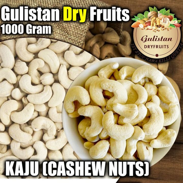 kaju 1kg - cashew nut kaju - High Quality cashews 1kg - Gulistan Dry Fruits