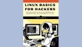 Linux Basics for Hackers by OccupyTheWeb. 