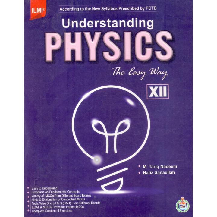 ilmi Understanding Physics for 12th Class